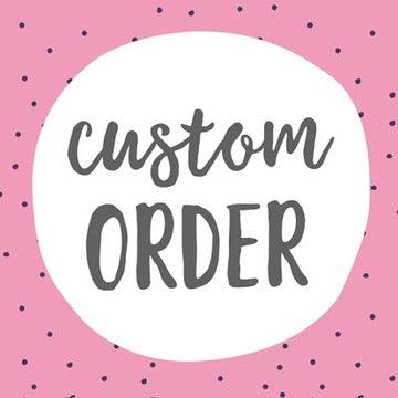 Customized Order